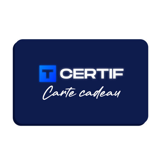 Carte-cadeaux T Certif